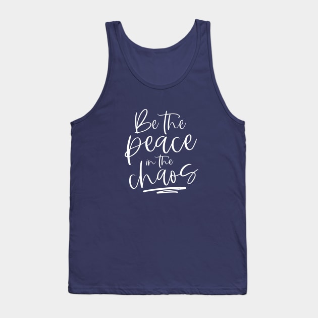 Be the Peace T-Shirt Tank Top by World in Wonder
